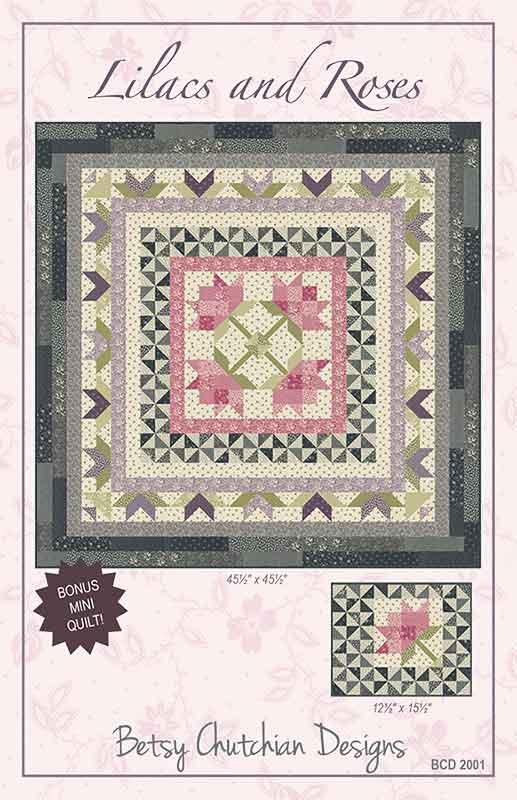 Lilacs and Roses - Quilt Pattern