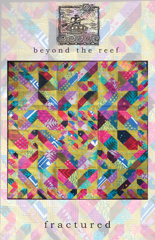 Fractured - Quilt Pattern