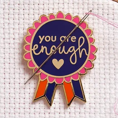 You Are Enough - Magnetic Needle Minder