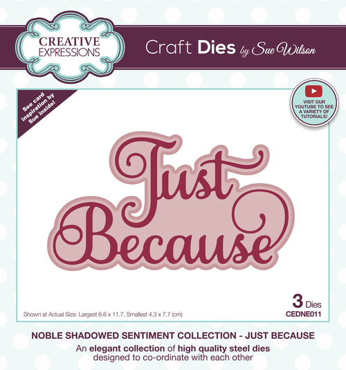 Noble Shadowed Sentiment - Just Because - Craft Die