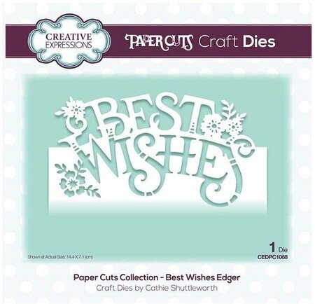 Best Wishes Edger - Craft Die
