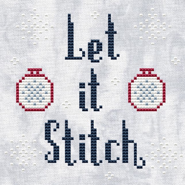 Let It Stitch - Cross Stitch Pattern