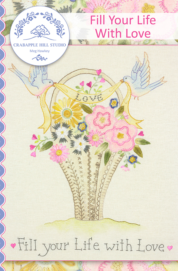 Fill Your Life With Love - Quilt Pattern