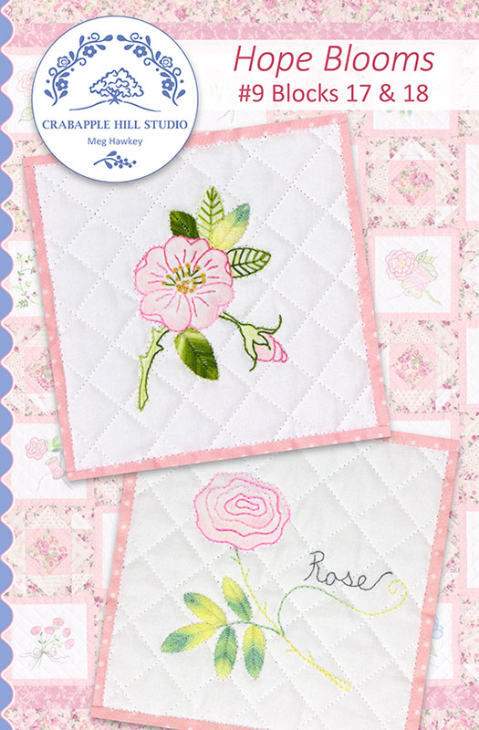 Hope Blooms BOM #9 Blocks 17 and 18 - Quilt Pattern