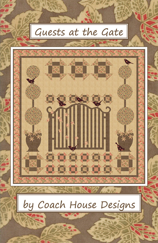 Guests At The Gate - Quilt Pattern