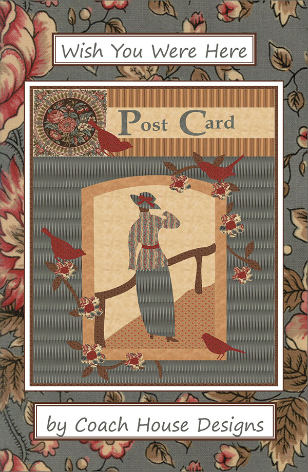 Wish You Were Here - Quilt Pattern