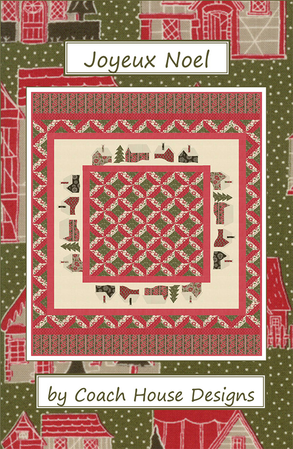 Joyeux Noel - Quilt Pattern