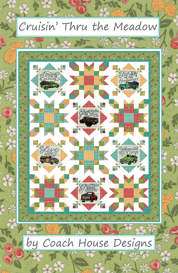 Cruisin' Thru The Meadow - Quilt Pattern