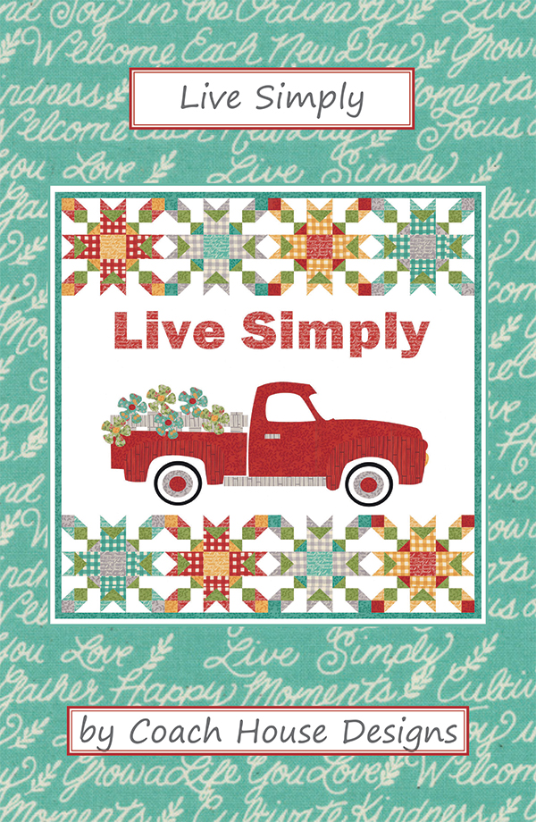 Live Simply - Quilt Pattern