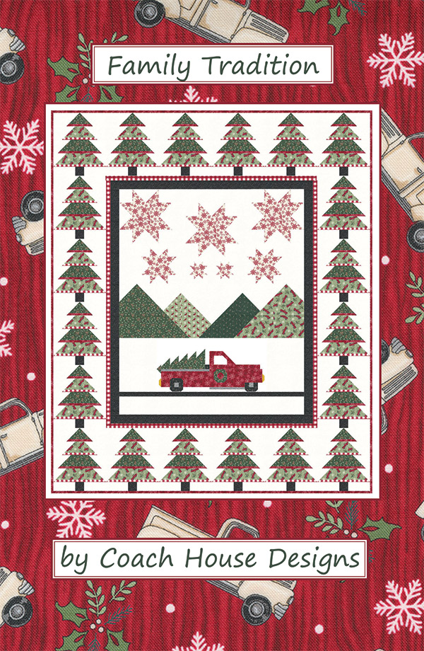 Family Tradition - Quilt Pattern