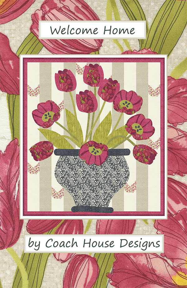 Welcome Home - Quilt Pattern