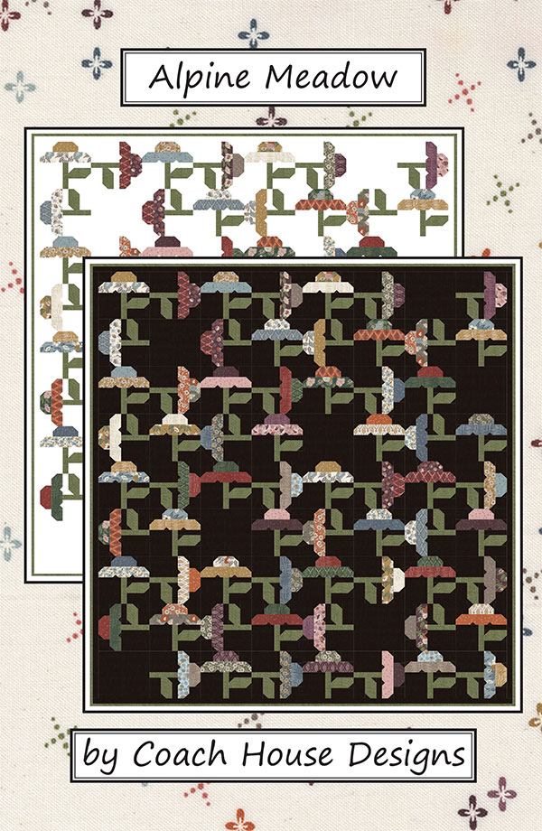 Alpine Meadow - Quilt Pattern
