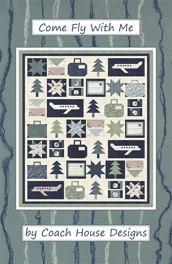 Come Fly With Me - Quilt Pattern