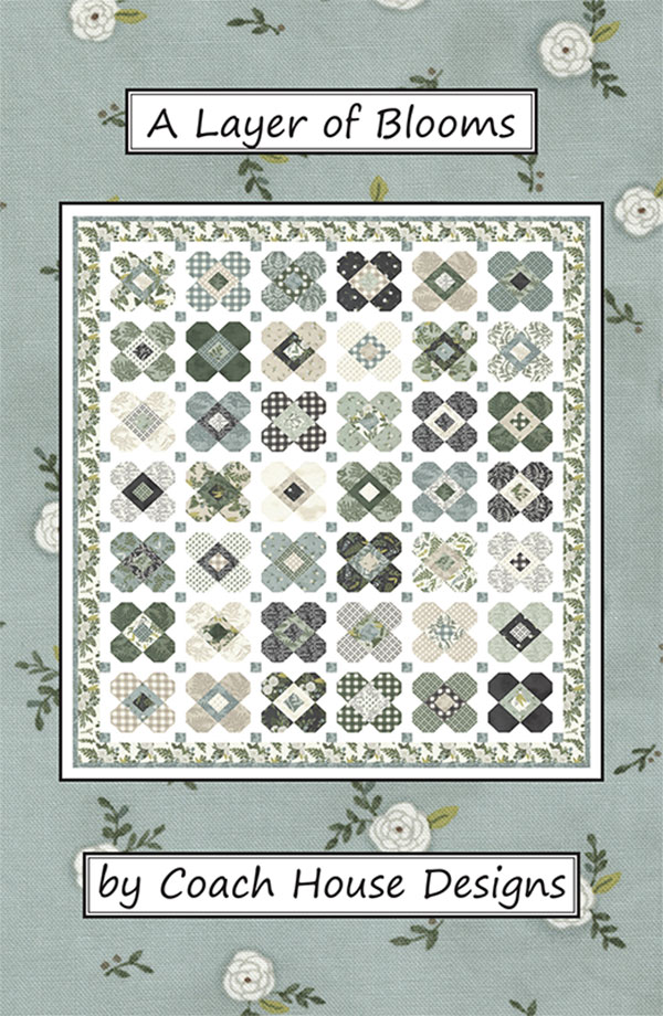 A Layer of Blooms - Quilt Pattern
