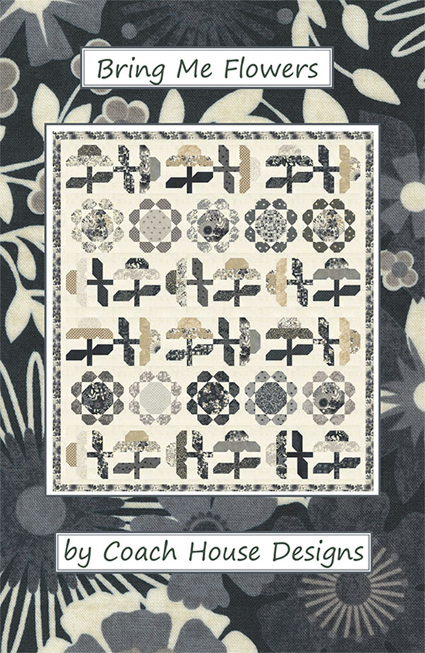 Bring Me Flowers - Quilt Pattern