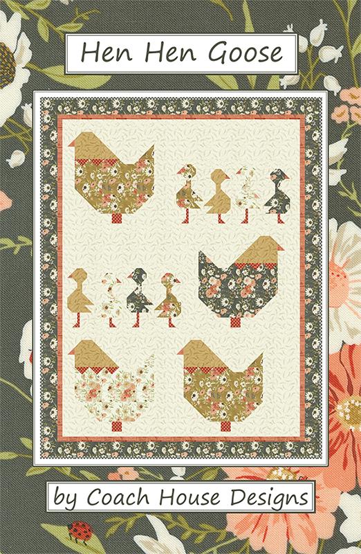 Hen Hen Goose - Quilt Pattern
