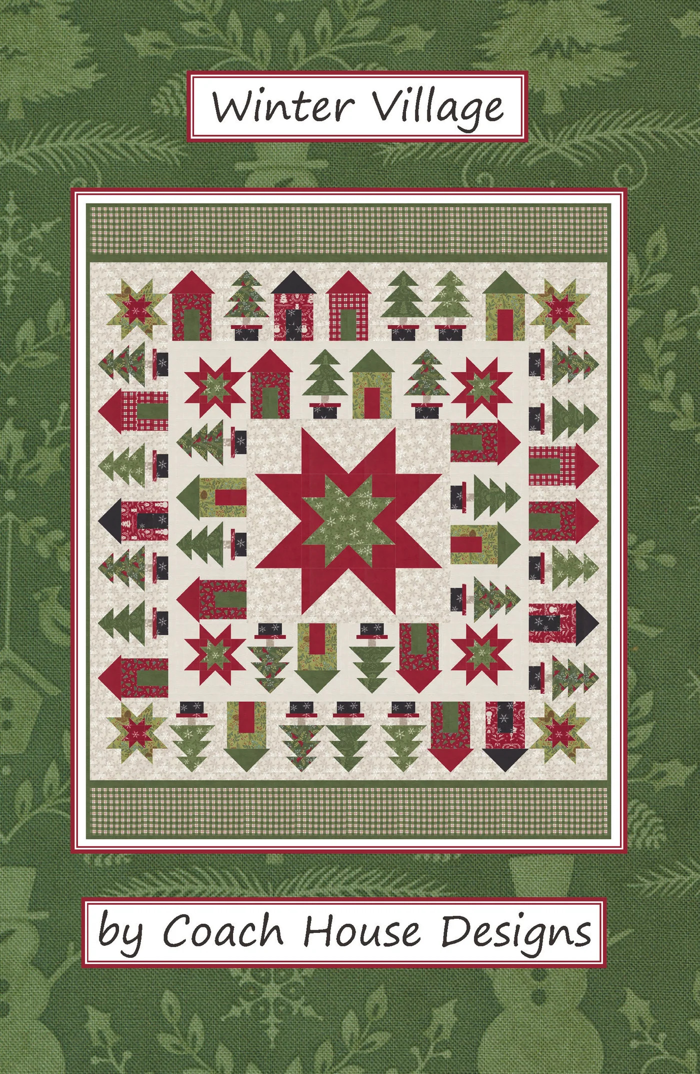 Winter Village - Quilt Pattern