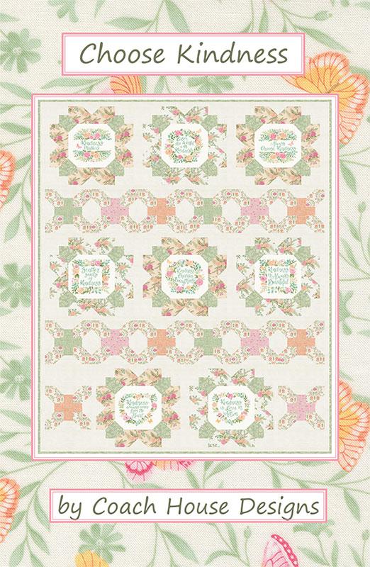 Choose Kindness - Quilt Pattern