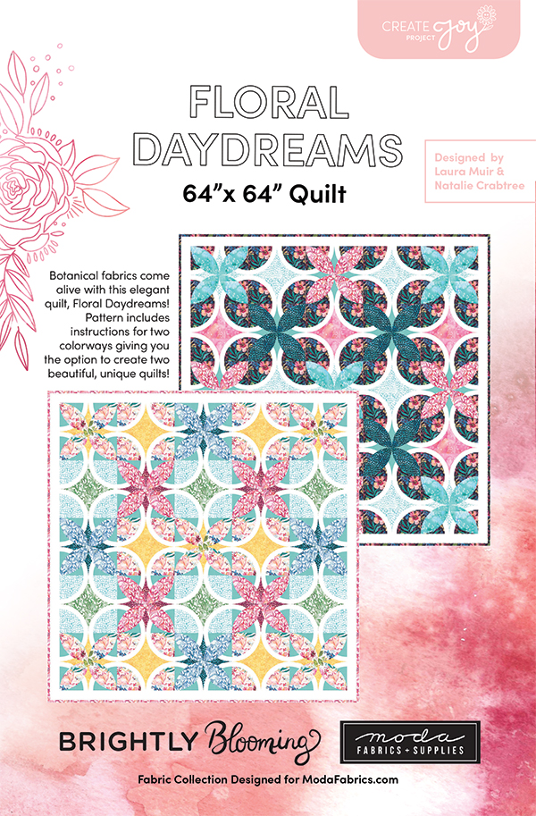 Floral Daydreams - Quilt Pattern
