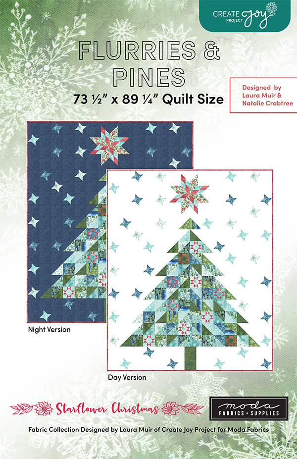 Flurries and Pines - Quilt Pattern