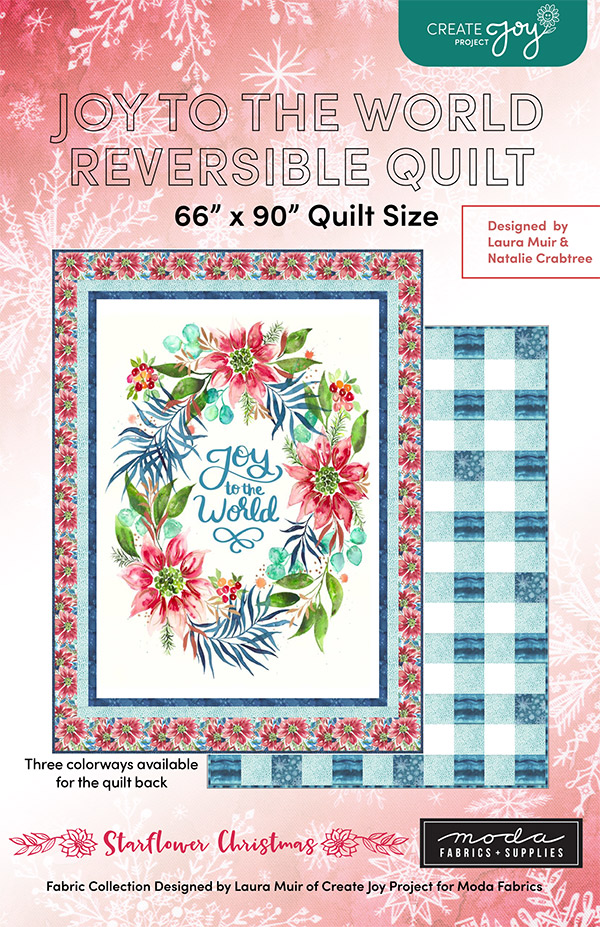Joy To The World Reversible Quilt - Quilt Pattern