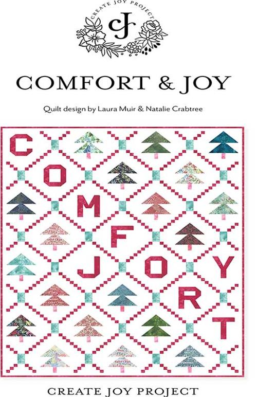 Comfort and Joy - Quilt Pattern