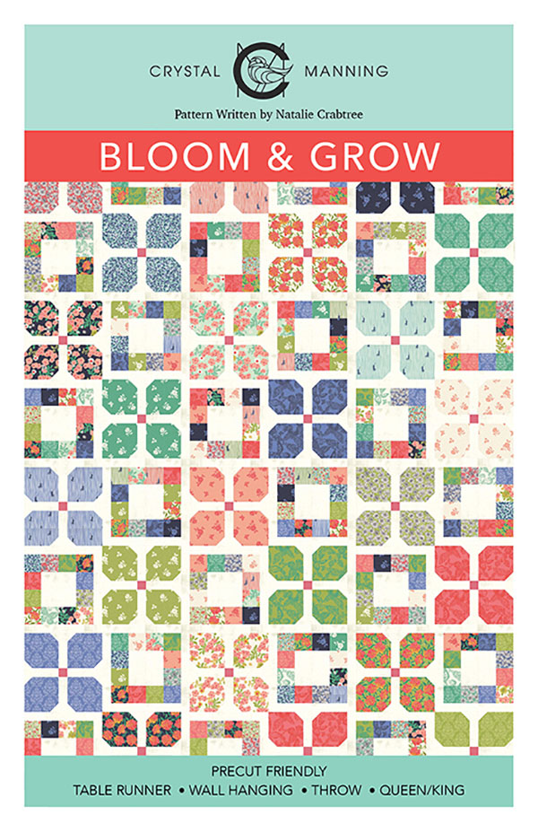 Bloom and Grow - Quilt Pattern