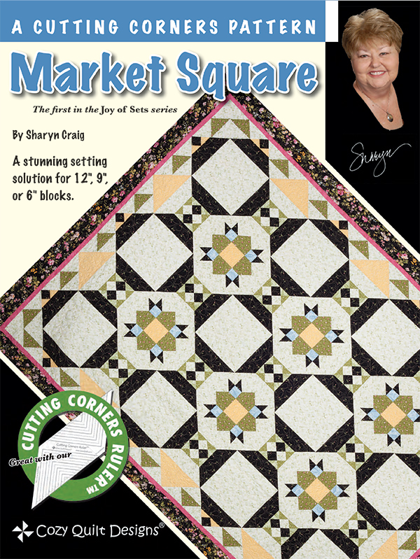 Joy Of Sets/Market Square - Quilt Pattern