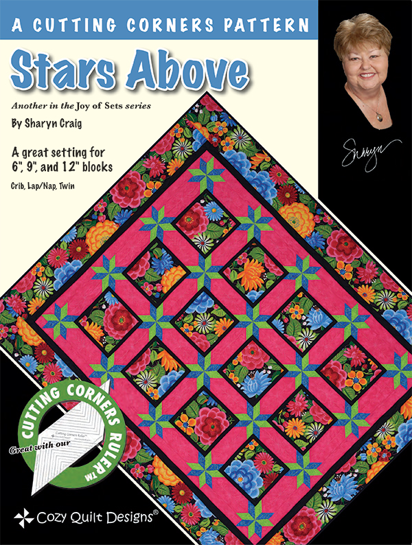 Joy Of Sets/Stars Above - Quilt Pattern