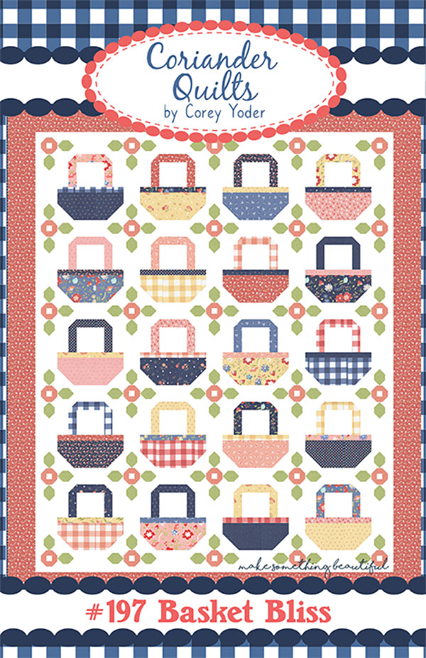 Basket Bliss - Quilt Pattern