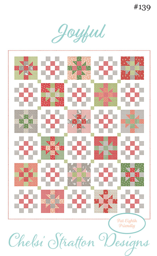 Joyful - Quilt Pattern