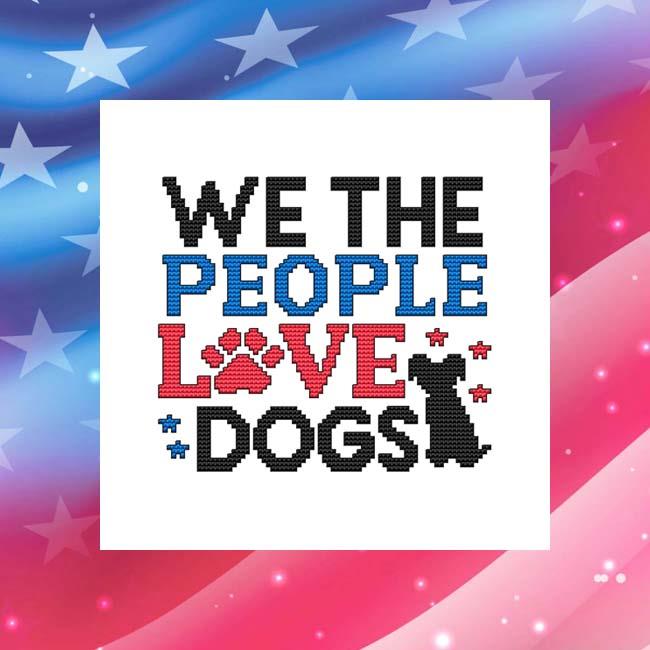 We The People Love Dogs - Cross Stitch Pattern