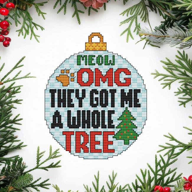 OMG They Got Me a Whole Tree - Christmas Ornament 