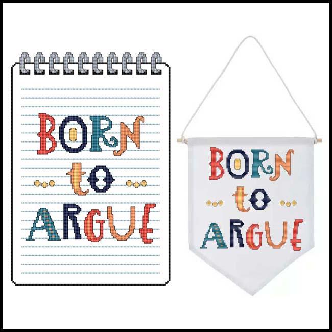 Sassy Threads Born To Argue - Cross Stitch Pattern