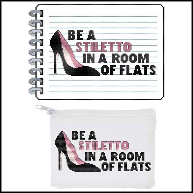 Sassy Threads II - Be A Stiletto - Cross Stitch Pattern