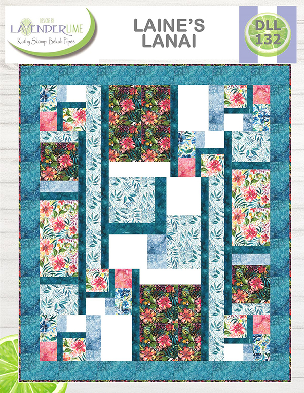 Laines Lanai - Quilt Pattern