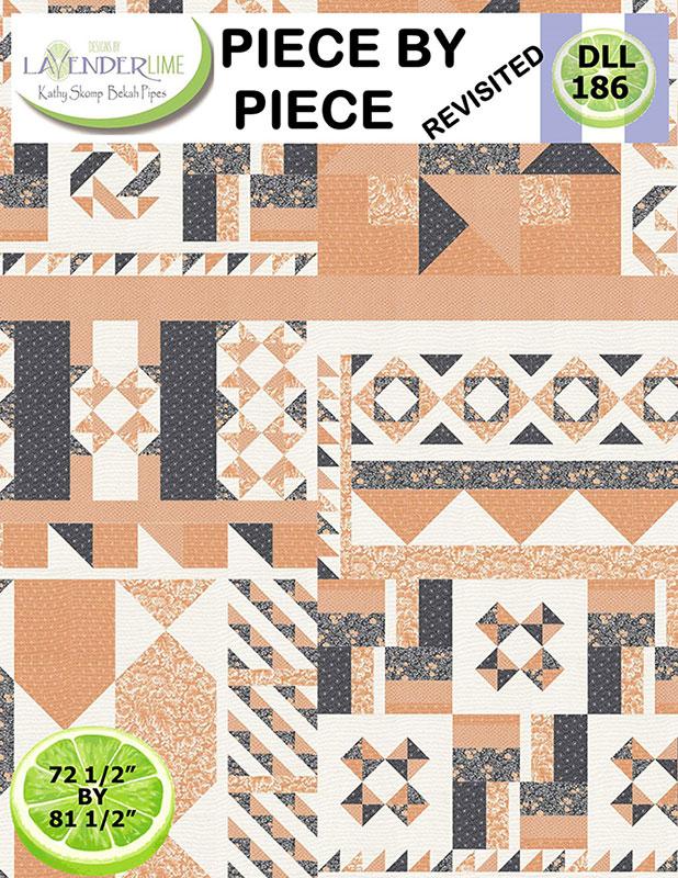 Piece by Piece Revisited - Quilt Pattern