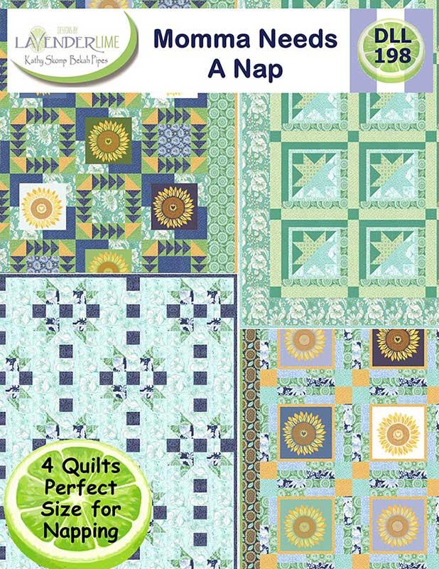 Momma Needs a Nap - Quilt Pattern