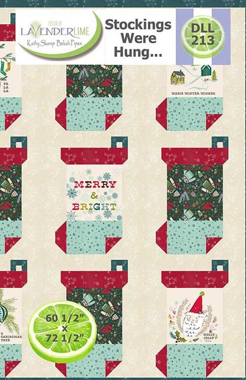 Stockings Were Hung - Quilt Pattern