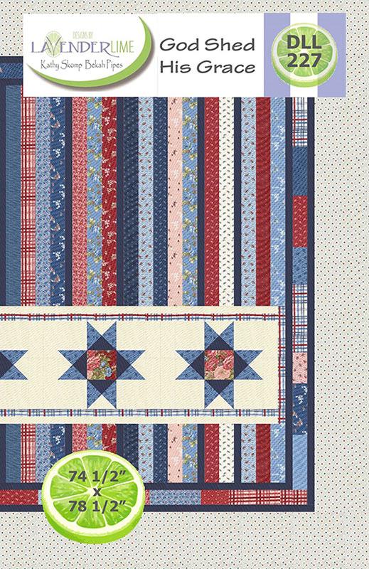 God Shed His Grace - Christian Quilt Pattern
