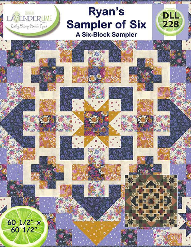 Ryan's Sampler of Six - Quilt Pattern
