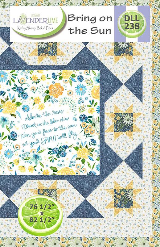 Bring on the Sun - Quilt Pattern