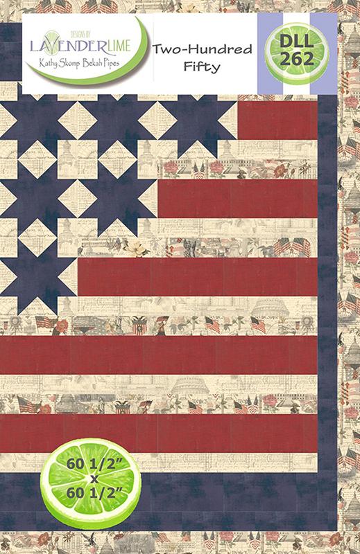 Two-Hundred Fifty - Patriotic Quilt Pattern