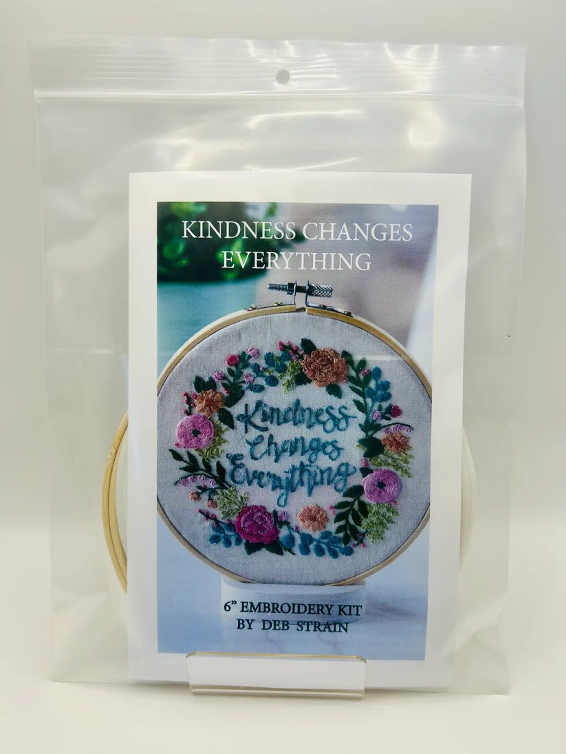 Kindness Changes Everything - Embroidery Kit, different perspective #1, zoomed in. Select this picture to zoom back out.