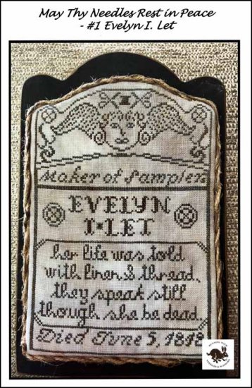 May Thy Needles Rest in Peace 1 Evelyn