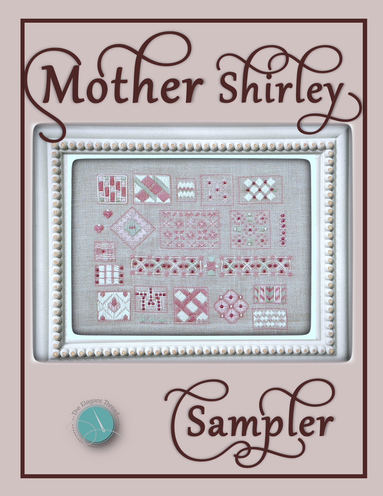 The Mother Shirley Sampler - Cross Stitch Pattern