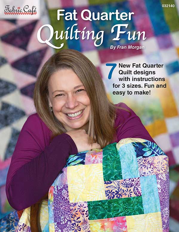 Fat Quarter Quilting Fun - Quilt Pattern