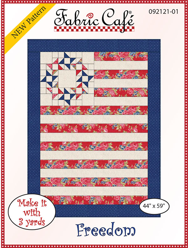 Freedom - Quilt Pattern