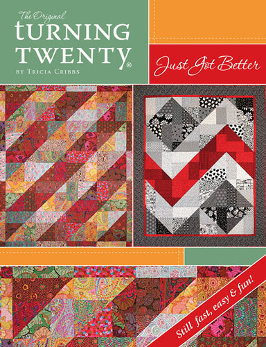 Turning Twenty Just Got Better - Quilt Pattern