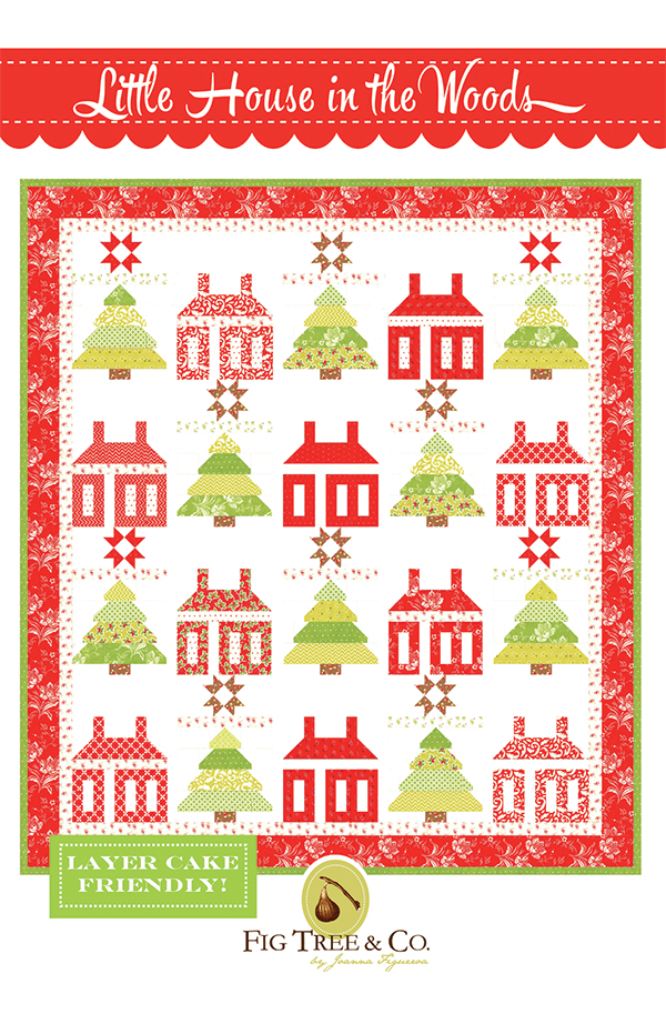 Little House In The Woods - Quilt Pattern